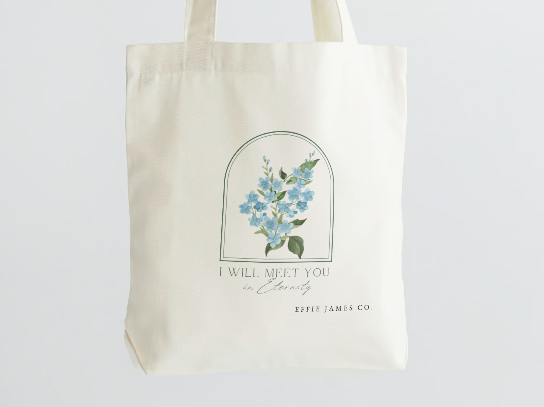 "I Will Meet You in Eternity" Forget-Me-Not Tote Bag