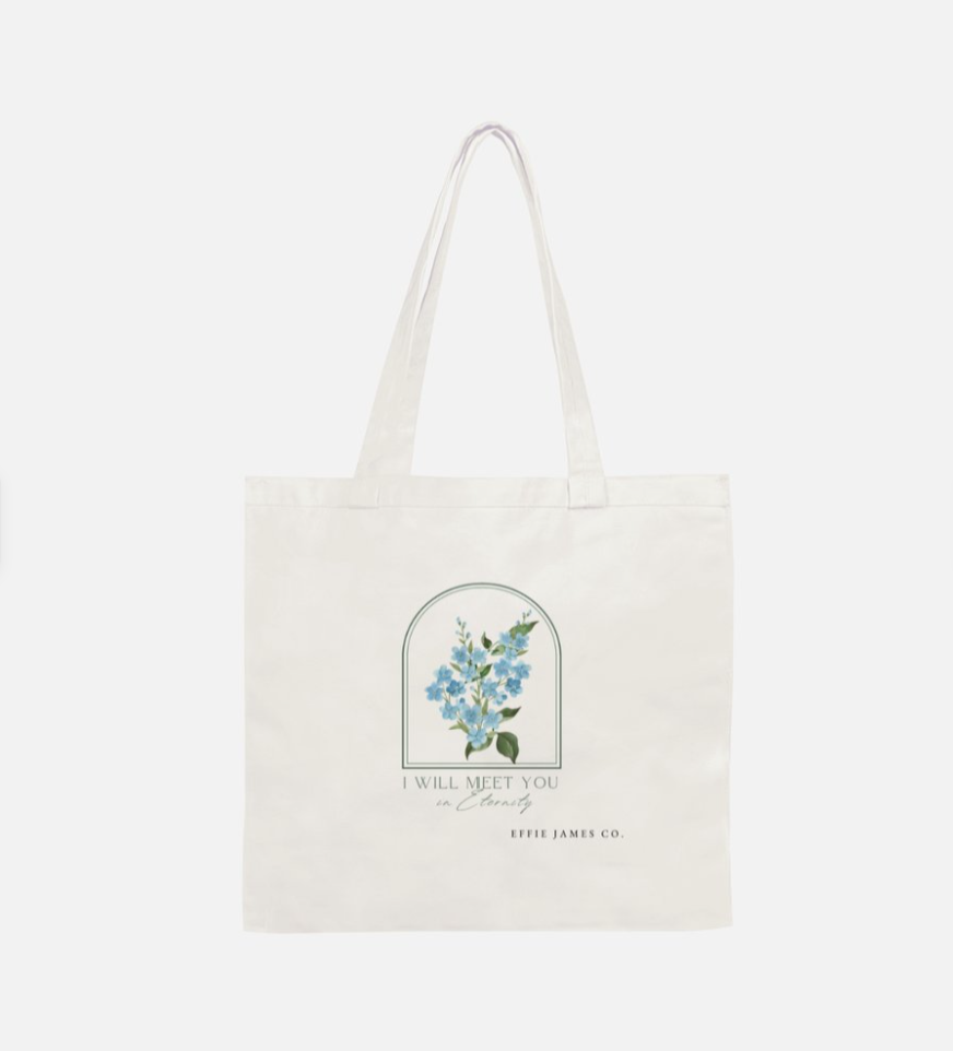 "I Will Meet You in Eternity" Forget-Me-Not Tote Bag