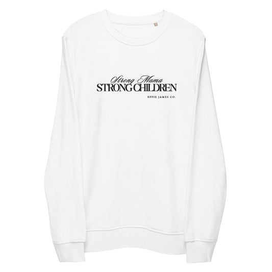 Strong Mama Strong Children - Organic Sweatshirt in Smoke/Ivory