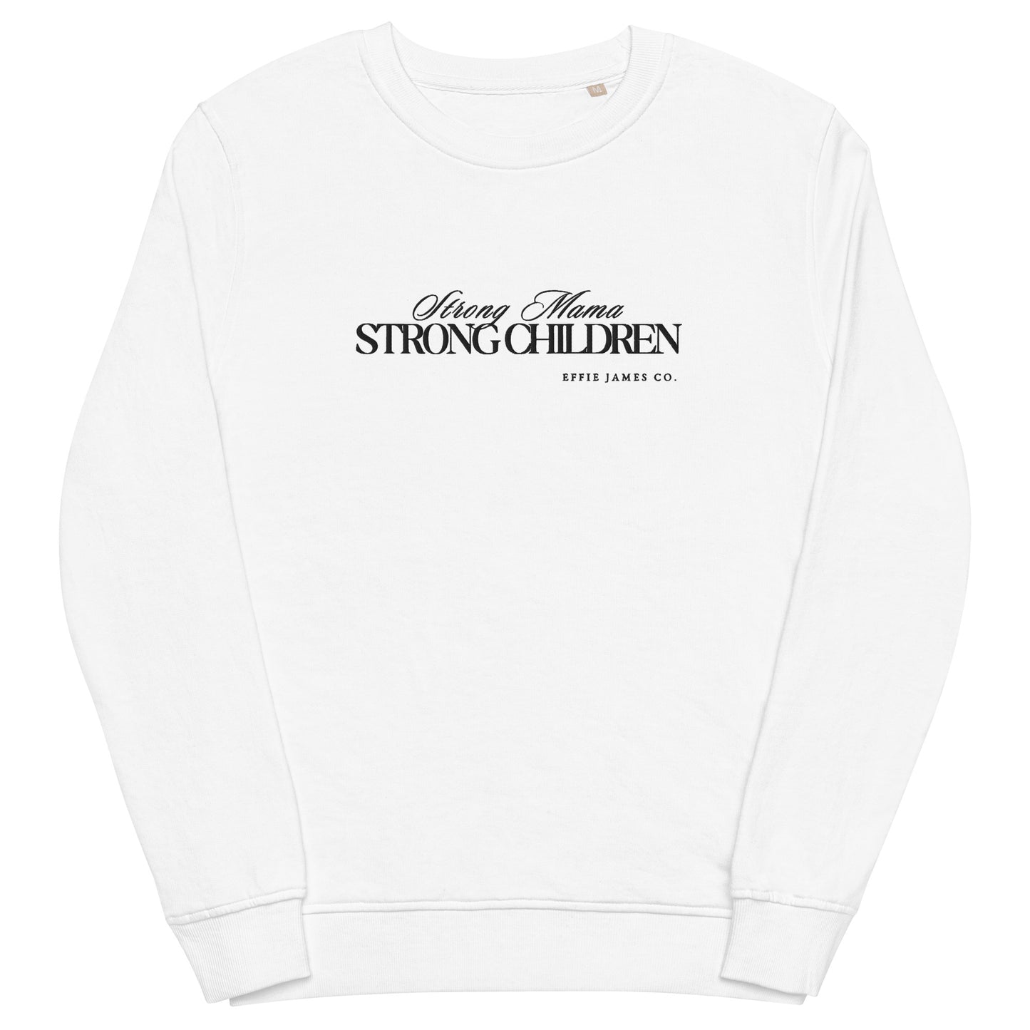 Strong Mama Strong Children - Organic Sweatshirt in Smoke/Ivory